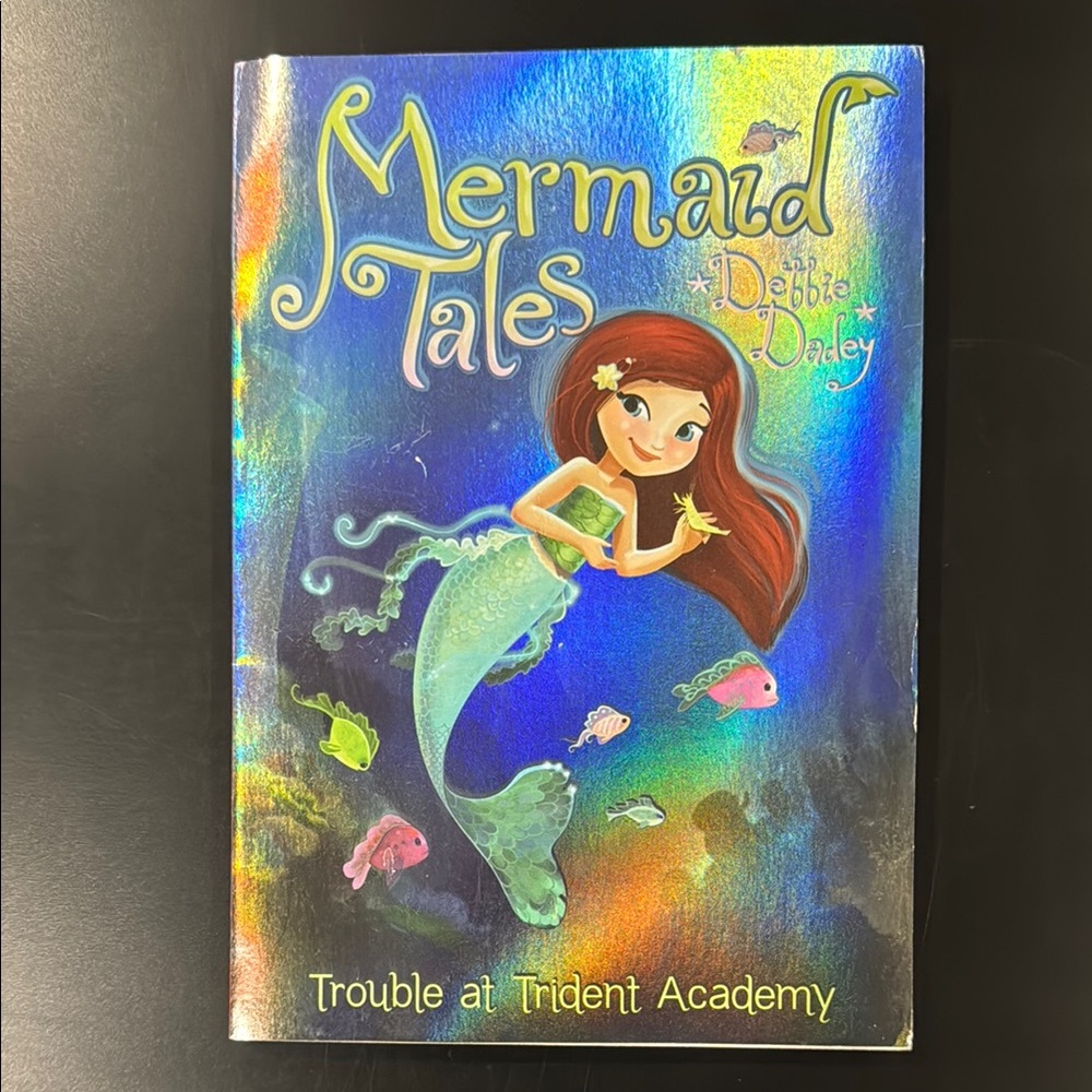 Mermaid Tales Book #1: Trouble at Trident Academy - Scholastic Paperback Novel